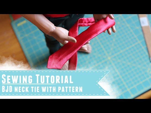 Sewing tutorial: How to make a neck tie for BJDs, with pattern tutorial