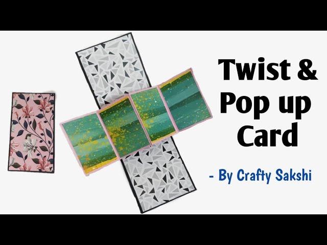 Twist and Pop Up Card Tutorial || By Crafty Sakshi