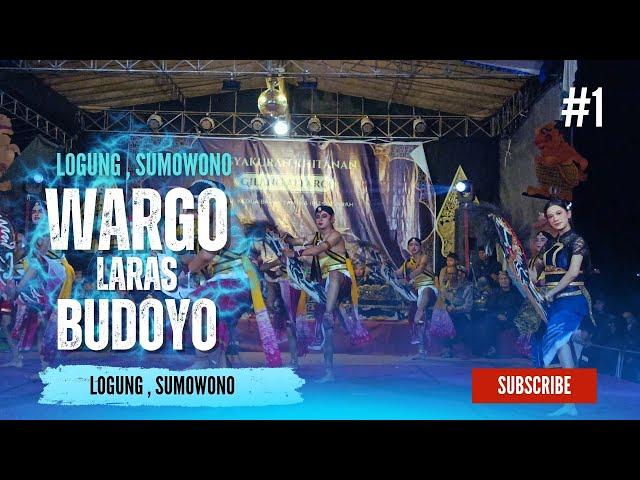 MANTEP  REOG WARGO LARAS BUDOYO WLB LOGUNG LIVE DI LOGUNG SUMOWONO