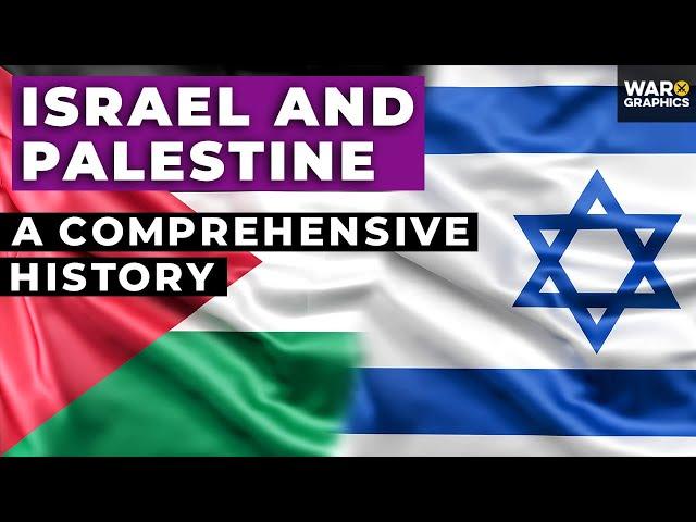 Israel and Palestine: A Comprehensive History