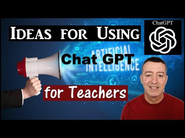 Chat GPT tutorial for teachers