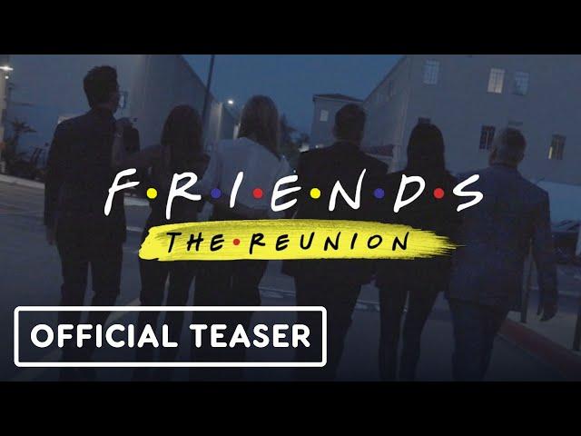 Friends: The Reunion - Official Teaser Trailer (2021) HBO Max