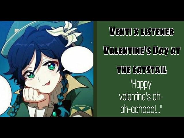 Venti x listener |Valentine‘s day ️ unexpected ending