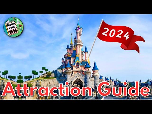 Disneyland Paris Park ATTRACTION GUIDE - 2024 - All Rides & Shows - Paris, FRANCE