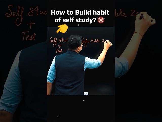 How to Build habit of self study?@MotionNVSir #shorts #study #neet2025 #nvsir #revision #habits