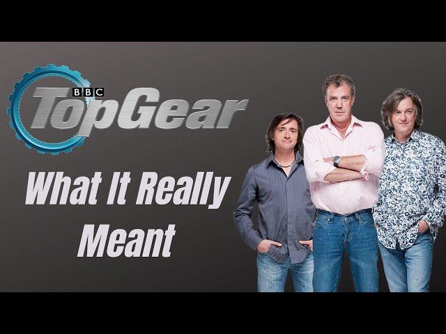 What Top Gear Really Meant