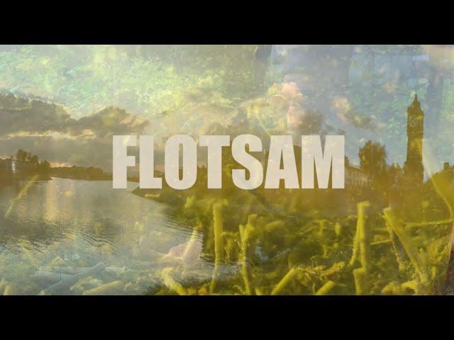 23 05 22 "Flotsam"