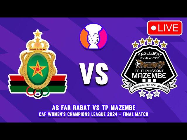  AS FAR RABAT VS TP MAZEMBE FINAL CAF WOMEN'S CHAMPIONS LEAGUE 2024 PREVIEW & PREDICTIONS