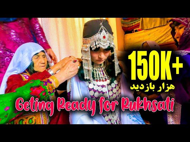 Geting Ready for Rukhsati️ آماده کردن   عروس به رسم هزارگی برای رخصتی