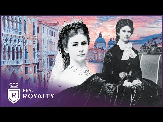 Why Empress Sissi Escaped To Venice | On Sissi's Traces | Real Royalty