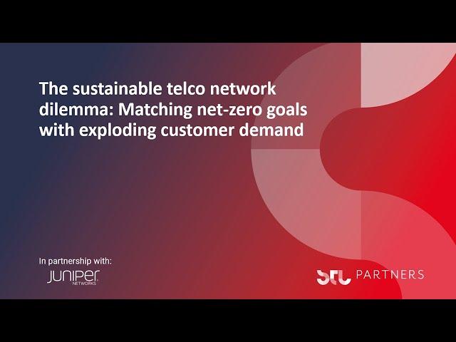 The sustainable telco network dilemma: Matching net-zero goals with exploding customer needs