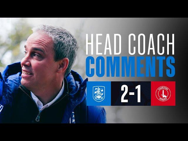 HEAD COACH COMMENTS | Michael Duff reviews the 2-1 win over Charlton Athletic