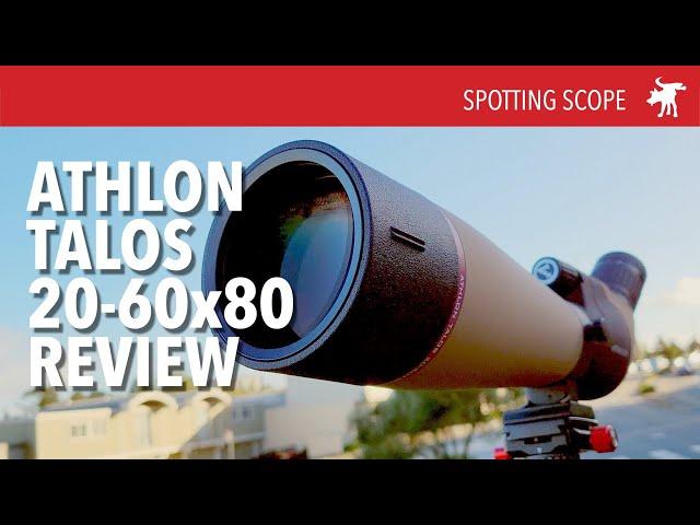 Best Budget Spotting Scope: Athlon Talos 20-60x80