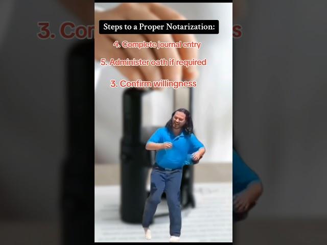 Steps to a Proper Notarization