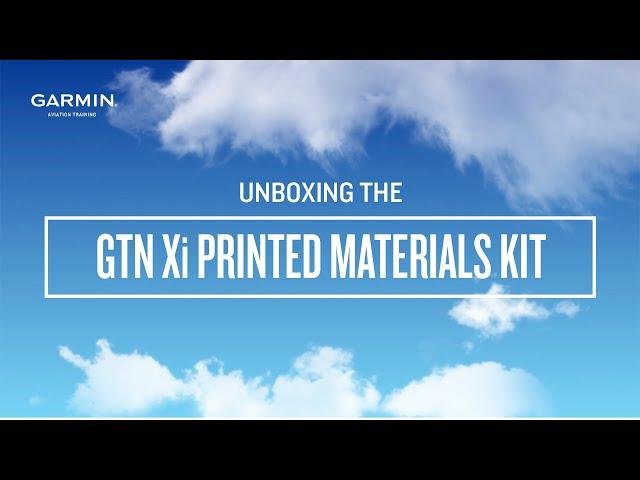 Unboxing the GTN Xi Printed Materials Kit