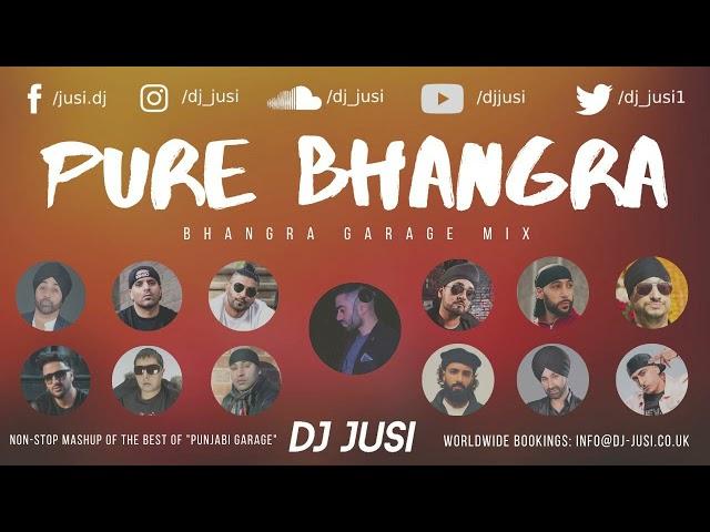 Pure Bhangra | Punjabi Bhangra Garage Mix | Bhangra Mix 2023