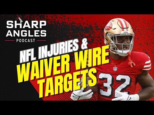 NFL Injury Updates | Week 15 Fantasy Football Waiver Wire Targets | Sharp Angles Podcast