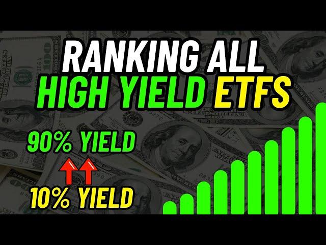 Ranking All Of The Monthly High Dividend Yield ETFs