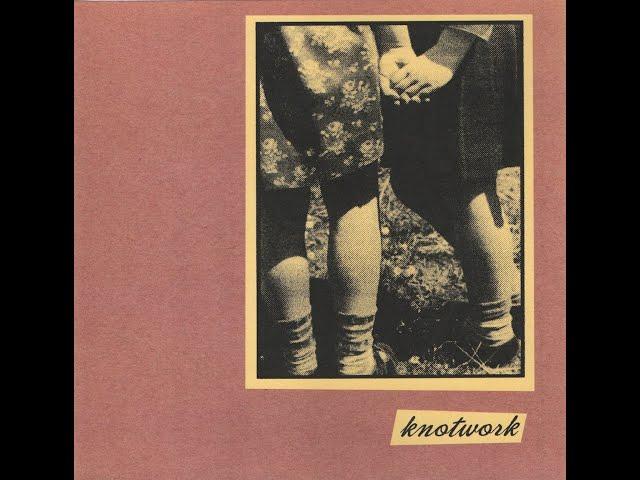 Knotwork - s/t 7" (1995, Kids Dream)