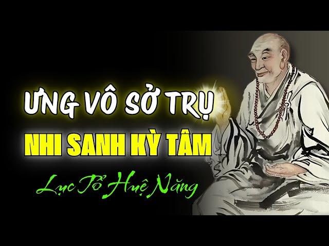 100 Triết lý Sống Của LỤC TỔ HUỆ NĂNG Khai Mở Chân Tâm,  Sống An Nhiên Giữa Đời Đầy Biến Động