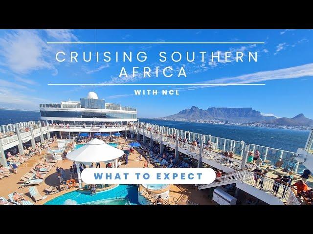 Cruising South Africa and Namibia with NCL