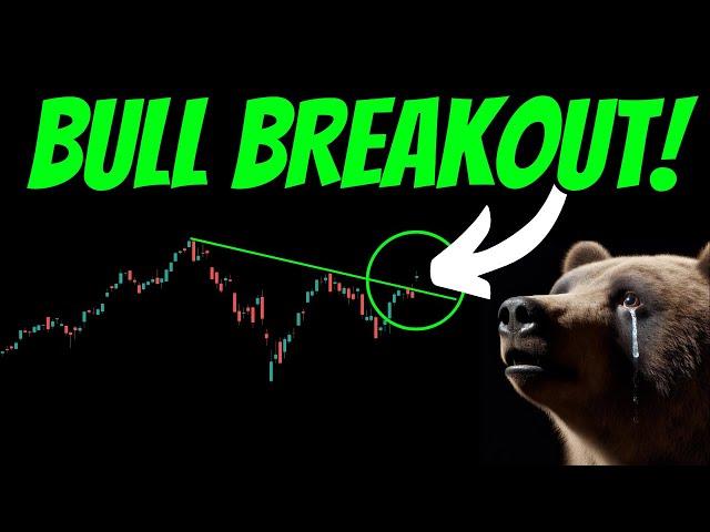 BULL BREAKOUT! Watch for this NEXT! (NO FOMO)