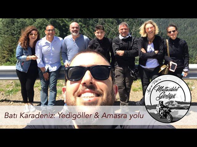 Batı Karadeniz: Yedigöller & Amasra yolu