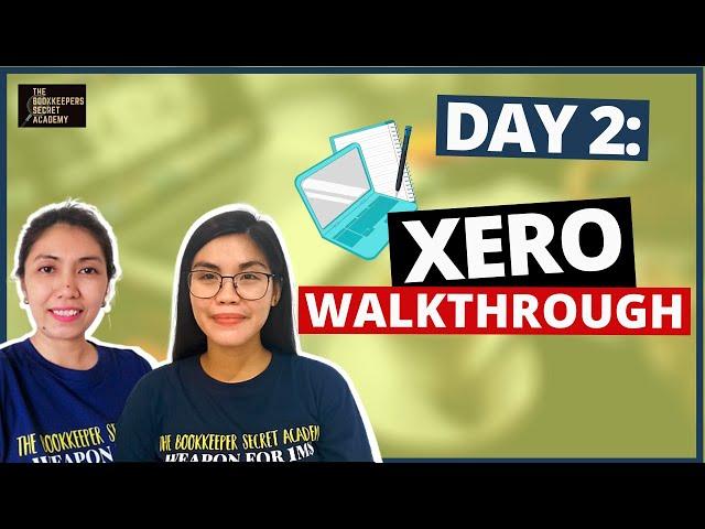 Xero Walkthrough