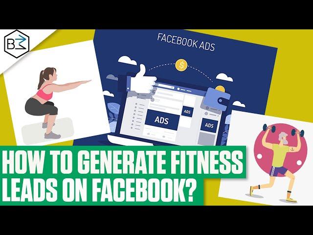 Generating Leads [Gym, Fitness Studios, Personal Training] - Facebook Ads Lead From 2020 (Examples)