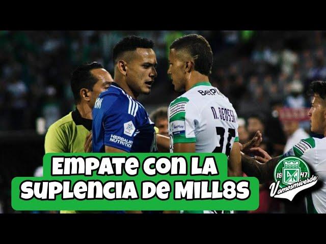 BITACORA VERDOLAGA T6 #22 | EMPATE DE NACIONAL ANTE EL EQUIPO SUPLENTE DE MILLONARIOS