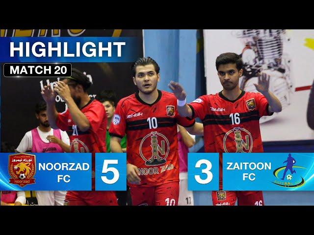 Hero Afghanistan Futsal Premier League - Season 04 - Noorzad Fc Vs Ziatoon FC- Match 20- Highlights