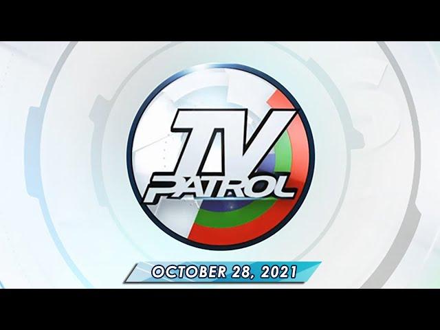 TV Patrol livestream | October 28, 2021 Full Episode Replay
