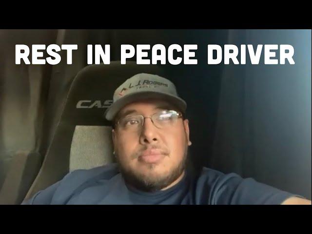 We lost a fellow driver and Youtuber “Bossman Trucker” in an accident :-(