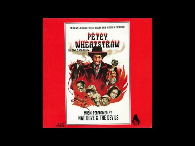 Petey Wheatstraw - The Devil's Son-In-Law (Original Soundtrack)     (1977)