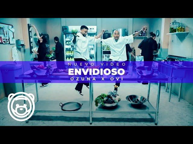 OZUNA x OVI - Envidioso - (Video Oficial)