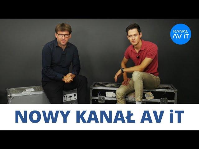 Nowy KANAŁ AV iT - Zapraszamy