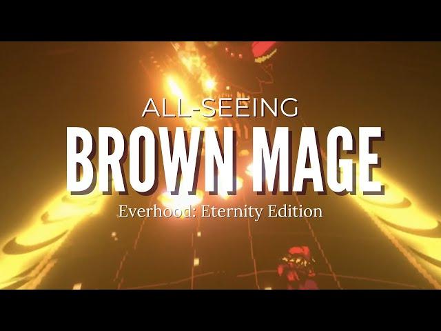 ALL-SEEING - Brown Mage | Everhood: Eternity Edition | Battle OST