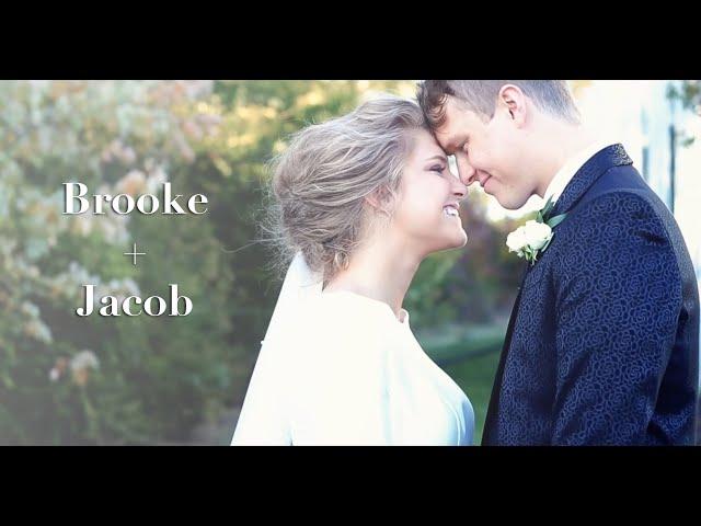 Jacob and Brooke Official Wedding Video