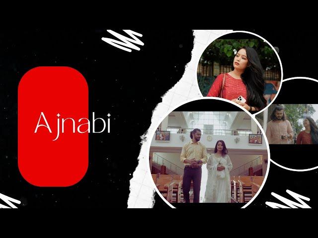 AJNABI | Official music video | Anju Sangma | Prashant Tiwari 2023 @avinavhazarikaofficial