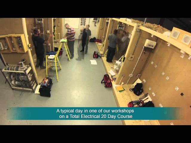 Total Electrical 20: A typical day in the one of our Practical Workshops!