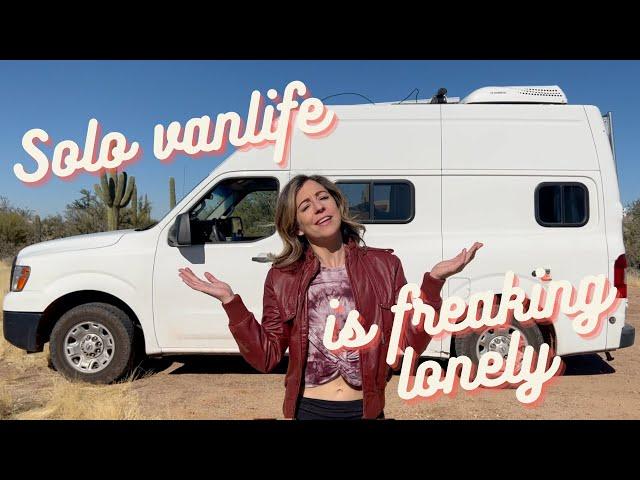 Solo Female Vanlife is SO LONELY! (5 Tips to NOT get Lonely on the Road)