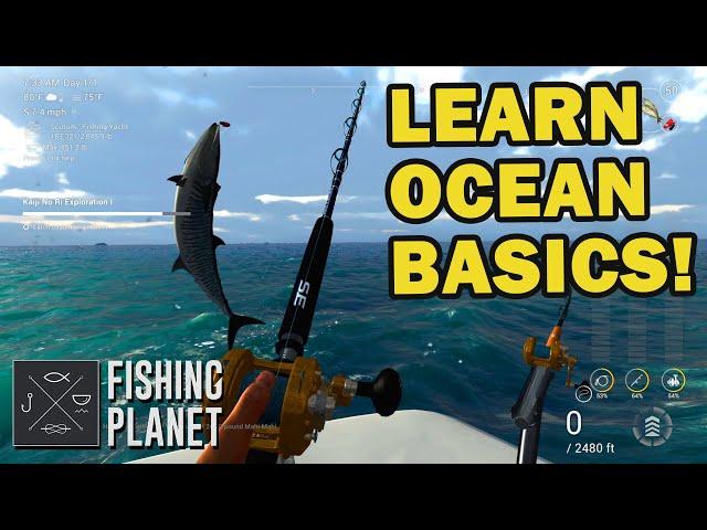 Fishing Planet - Learn Ocean Basics - Ocean Update info