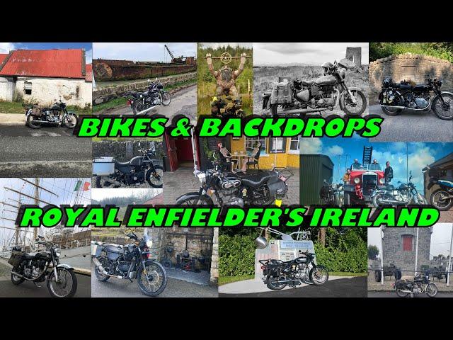 BIKES and BACKDROPS - ROYAL ENFIELDER'S IRELAND SPECIAL