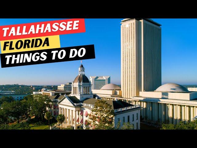 The 22 BEST Things To Do In Tallahassee (+ 8 GREAT Restaurants)