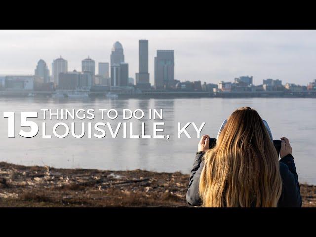 15 Things to do in Louisville, Kentucky