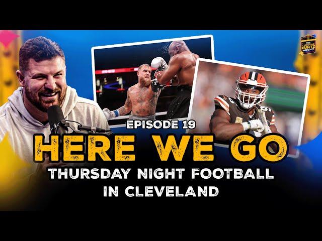 Here We Go - Thursday Night Football in Cleveland: The Christian Kuntz Podcast  EP 19