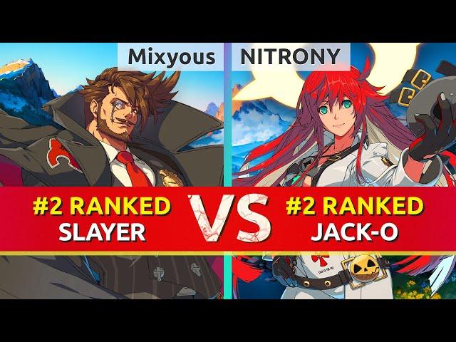 GGST ▰ Mixyous (#2 Ranked Slayer) vs NITRONY (#2 Ranked Jack-O). High Level Gameplay