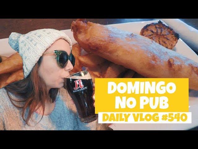 Um domingo tranquilo no Pub em Toronto | DAILY VLOG #540