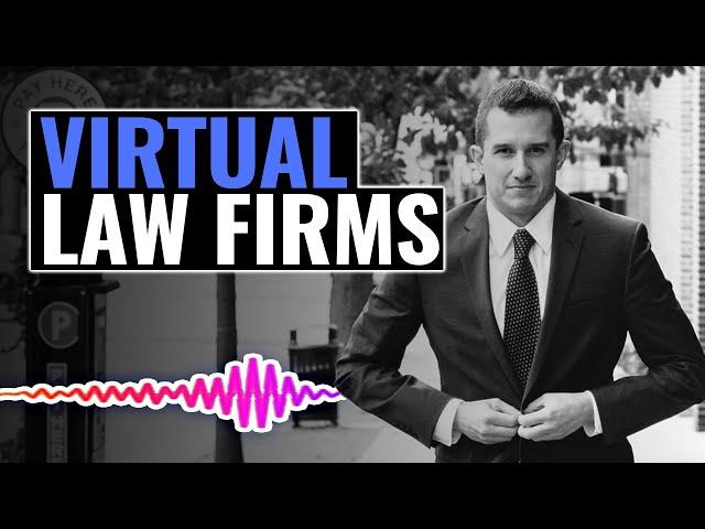 The Pros and Cons of Virtual Law Firms | The Josh Gerben Show