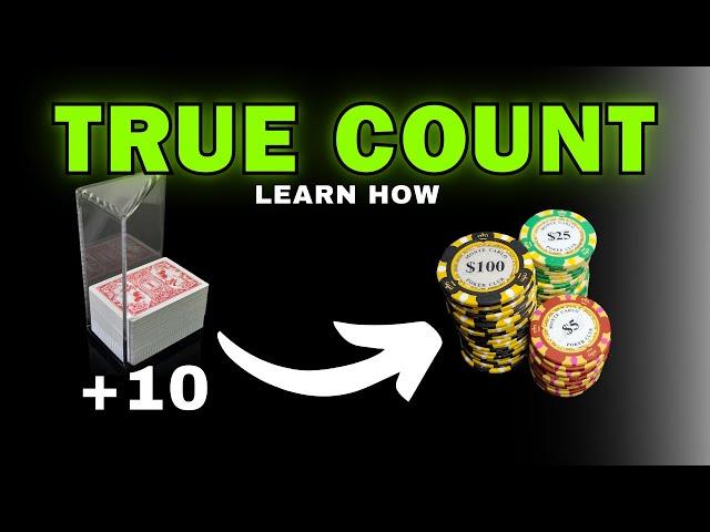 Understanding "The True Count" - Unlocking Your Betting Strategy